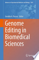 Genome Editing in Biomedical Sciences /