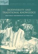 Biodiversity and traditional knowledge : equitable partnerships in practice /