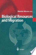 Biological resources and migration /
