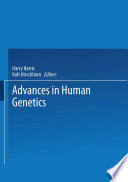 Advances in human genetics.