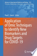 Application of Omic Techniques to Identify New Biomarkers and Drug Targets for COVID-19 /