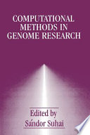 Computational methods in genome research /