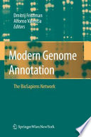 Modern genome annotation : the BioSapiens Network /