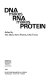 DNA makes RNA makes protein /