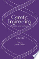 Genetic engineering : principles and methods.