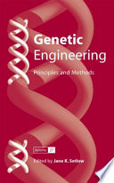 Genetic engineering : principles and methods.