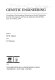 Genetic engineering : proceedings of the International Symposium on Genetic Engineering: Scientific Developments and Practical Applications held in Milan, Italy, 29-31 March, 1978 /