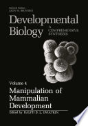 Manipulation of mammalian development /