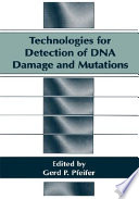 Technologies for detection of DNA damage and mutations /