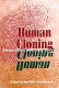 Human cloning : science, ethics, and public policy /