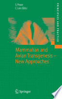 Mammalian and avian transgenesis--new approaches /