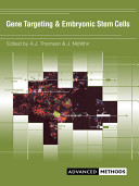 Gene targeting and embryonic stem cells /