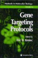 Gene targeting protocols /