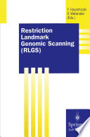 Restriction landmark genomic scanning (RLGS) /