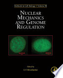 Nuclear mechanics & genome regulation /