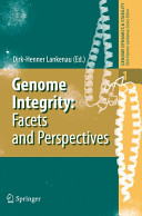 Genome integrity : facets and perspectives /