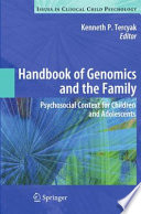 Handbook of genomics and the family /