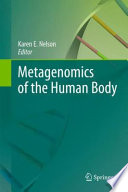 Metagenomics of the human body /