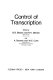 Control of transcription ; [proceedings] /