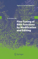 Fine-tuning of RNA functions by modification and editing /