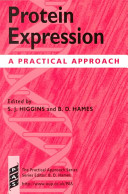 Protein expression : a practical approach /