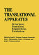 The Translational apparatus : structure, function, regulation, evolution /
