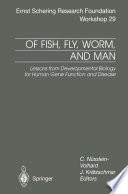Of fish, fly, worm, and man : lessons from developmental biology for human gene function and disease /