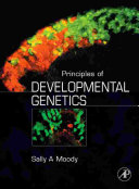 Principles of developmental genetics /