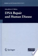 DNA repair and human disease /