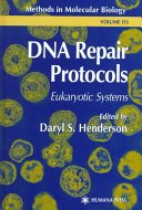 DNA repair protocols : eukaryotic systems /