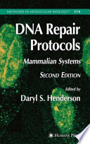 DNA repair protocols : mammalian systems /