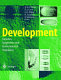 Development : genetics, epigenetics and environmental regulation /