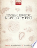 Towards a theory of development /