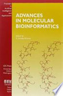 Advances in molecular bioinformatics /