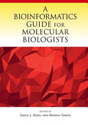 A bioinformatics guide for molecular biologists /