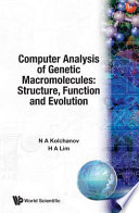 Computer analysis of genetic macromolecules : structure, function and evolution /