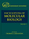 Encyclopedia of molecular biology /