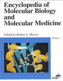 Encyclopedia of molecular biology and molecular medicine /