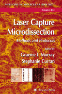 Laser capture microdissection : methods and protocols /