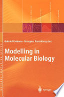 Modelling in molecular biology /