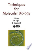 Techniques for molecular biology /