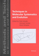 Techniques in molecular systematics and evolution /
