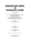 Regulation and control in physiological systems ; proceedings of the conference /