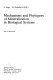 Mechanisms and phylogeny of mineralization in biological systems /