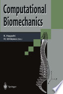 Computational biomechanics /