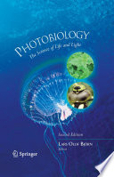 Photobiology : the science of life and light /