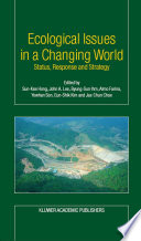 Ecological issues in a changing world : status, response, and strategy /