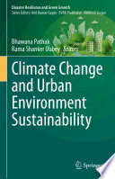 Climate Change and Urban Environment Sustainability /