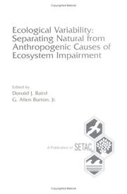 Ecological variability : separating natural from anthropogenic causes of ecosystem impairment /
