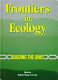 Frontiers in ecology : building the links /